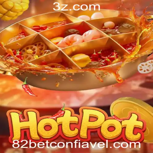 Conheça o Jogo Hotpot e Descubra se 82bet Win é Confiável